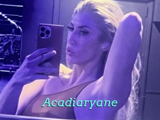 Acadiaryane