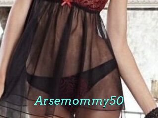 Arsemommy50