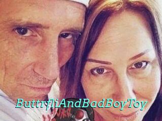 ButtrfliAndBadBoyToy