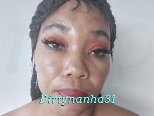 Dirtynanha31