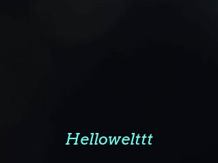 Hellowelttt