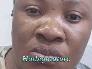 Hotbigmature