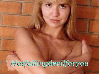 Hotfallingdevilforyou