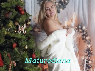 Maturediana