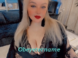 Obeyetername