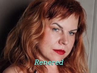 Renered