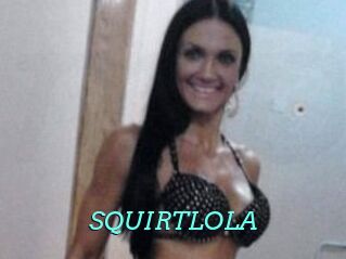 SQUIRTLOLA