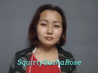 SquirtySashaRose