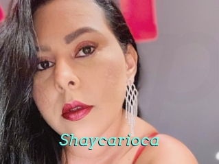 Shaycarioca