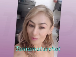 Taniamaturehot