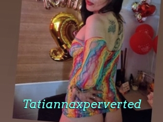 Tatiannaxperverted