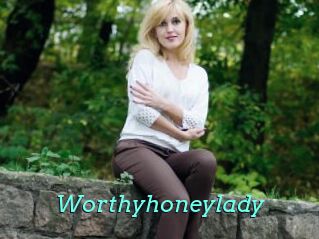 Worthyhoneylady