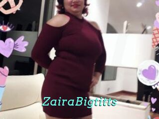 ZairaBigtitts